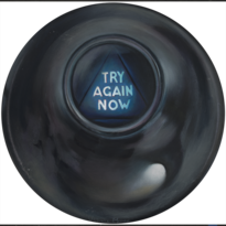 Magic 8 Ball Try Again Now